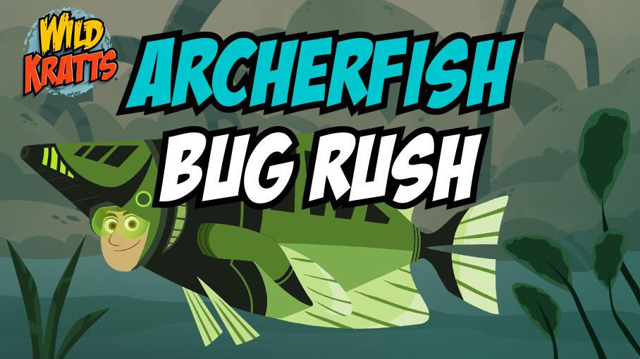 Archerfish Bug Rush